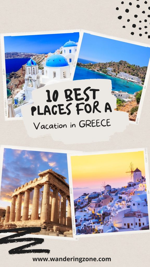Best vacation places in greece