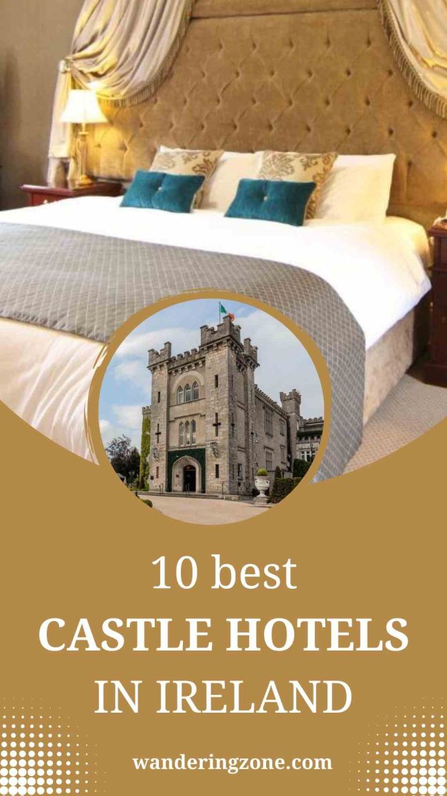 10 Most Beautiful Castle Hotels In Ireland | Wandering Zone