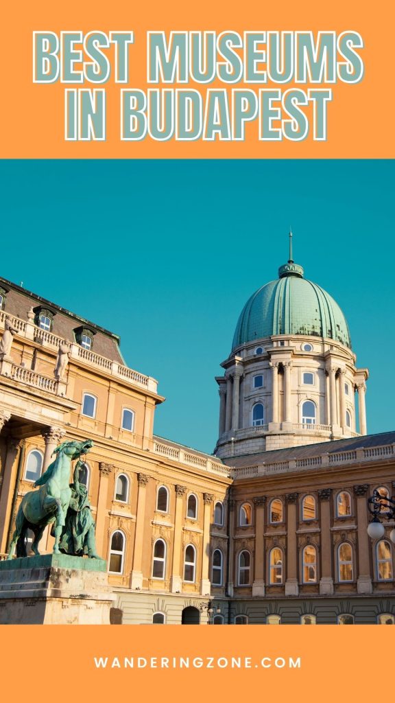 best museums in budapest